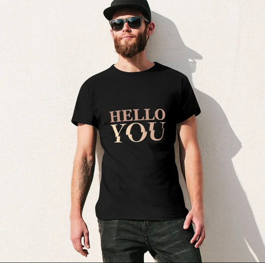 Joe Goldberg Hello You T-Shirt Unisex